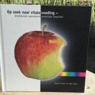 Op zoek naar vitale voeding