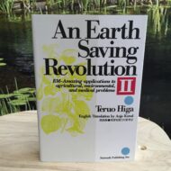 An Earth Saving Revolution (deel 2)