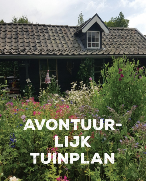 Avontuurlijk tuinieren & Dagboek