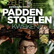 Zelf eetbare Paddenstoelen kweken is een boek dat verkrijgbaar is bij DeDuurzameTuin.nl